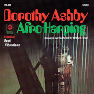 DOROTHY ASHBY / AFRO-HARPING