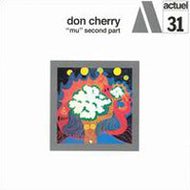 DON CHERRY / MU SECOND PART