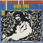 DAVE PIKE / THE DOORS OF PERCEPTION