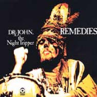 DR. JOHN / REMEDIES