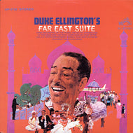 DUKE ELLINGTON / FAR EAST SUITE