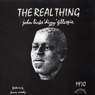 DIZZY GILLESPIE / THE REAL THING