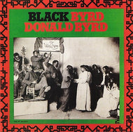 DONALD BYRD / BLACK BYRD