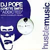 DJ POPE / ADDICTED - KERRI CHANDLER REMIX