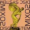 DISC SYSTEM / MIX 02