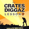 DJ SEIJI / CRATES DIGGAZ LESSON 2