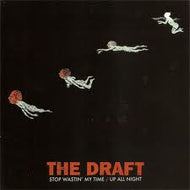 DRAFT / STOP WASTIN' MY TIME