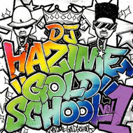 DJ HAZIME / GOLD SCHOOL VOL.1