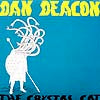 DAN DEACON / THE CRYSTAL CAT
