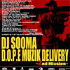 DJ SOOMA / D.O.P.E. MUZIK DELIVERY 2ND MISSION