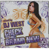 DJ WEST / CHECK THE BRAND NEW VOL.5