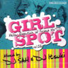 DJ SAH & DJ ITSUKI / GIRL SPOT VOL.2