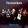 DUKE SPIRIT / NEPTUNE