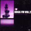 DJ DOGG / DOGG FM VOL.2