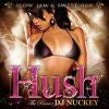 DJ NUCKEY / HUSH