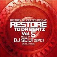DJ SEIJI / RESTORE TO DA BEATZ VOL.5