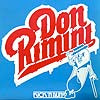 DON RIMINI / KICK 'N RUN EP