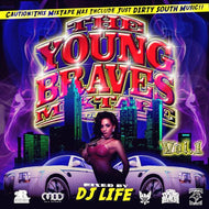 DJ LIFE / THE YOUNG BRAVES MIXTAPE VOL.1