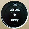 DATA LEAK / DATA DRIP
