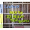 DJ MITSU THE BEATS / LIBRARY