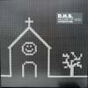 D.H.S. / HOUSE OF GOD REMIXES