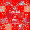 DJ ROC THE MASAKI / THAT SPECIAL TIME OF YEAR CHRISTMAS EDITION