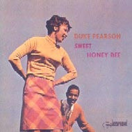 DUKE PEARSON / SWEET HONEY BEE