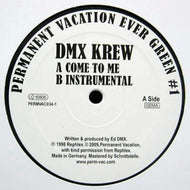 DMX CREW / COME TO ME