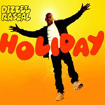 DIZZEE RASCAL / HOLIDAY