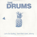 DRUMS / LET'S GO SURFING / DON'T BE A JERK, JOHNNY