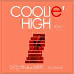 DJ CELORY / COOLIE' HIGH VOL.6