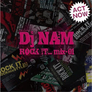 DJ NAM / ROCK IT... MIX 01
