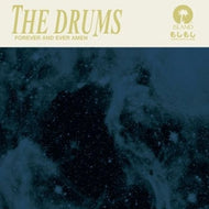 DRUMS / FOREVER AND EVER AMEN