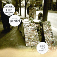 DJ NAM / ROCK IT...11TH MIX