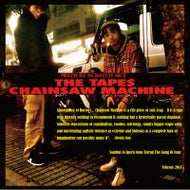 DJ SCRATCH NICE / THE TAPES CHAINSAW MACHINE