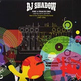 DJ SHADOW / 4-TRACK ERA LIMITED EDITION BEST OF