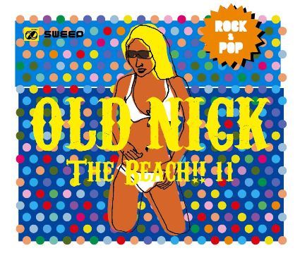 DJ HASEBE a.k.a OLD NICK / THE BEACH !! 11 – TICRO MARKET