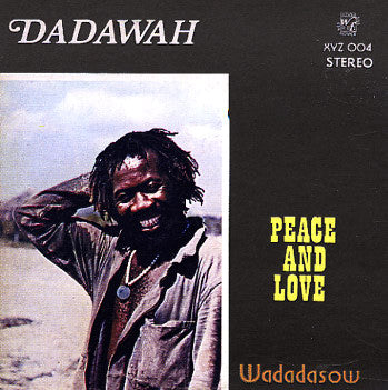 DADAWAH / PEACE AND LOVE