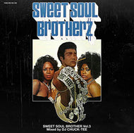 DJ CHUCK-TEE / SWEET SOUL BROTHERZ