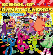 DJ KOMA / SCHOOL OF DANCE CLASSICS CHAPTER.8