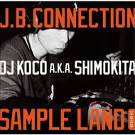 DJ KOCO a.k.a. SHIMOKITA / J.B. CONNECTION