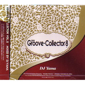 DJ YAMA / GROOVE COLLECTOR 8
