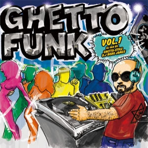 D.L a.k.a. Bobo James / Ghetto Funk Vol.1