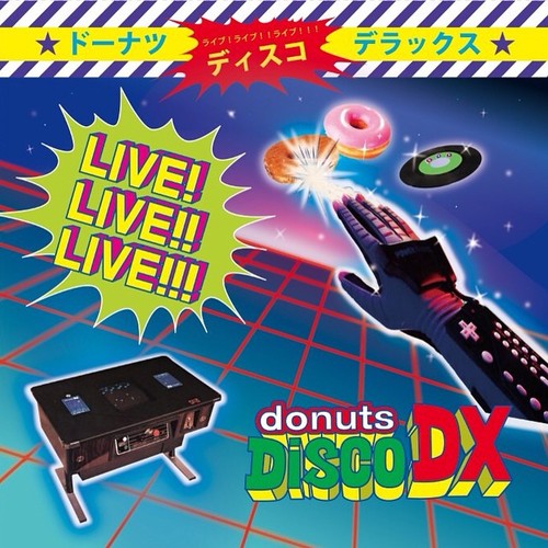 DONUTS DISCO DELUXE (ANI+ロボ宙+AFRA) / LIVE!LIVE!!LIVE!!! – TICRO 