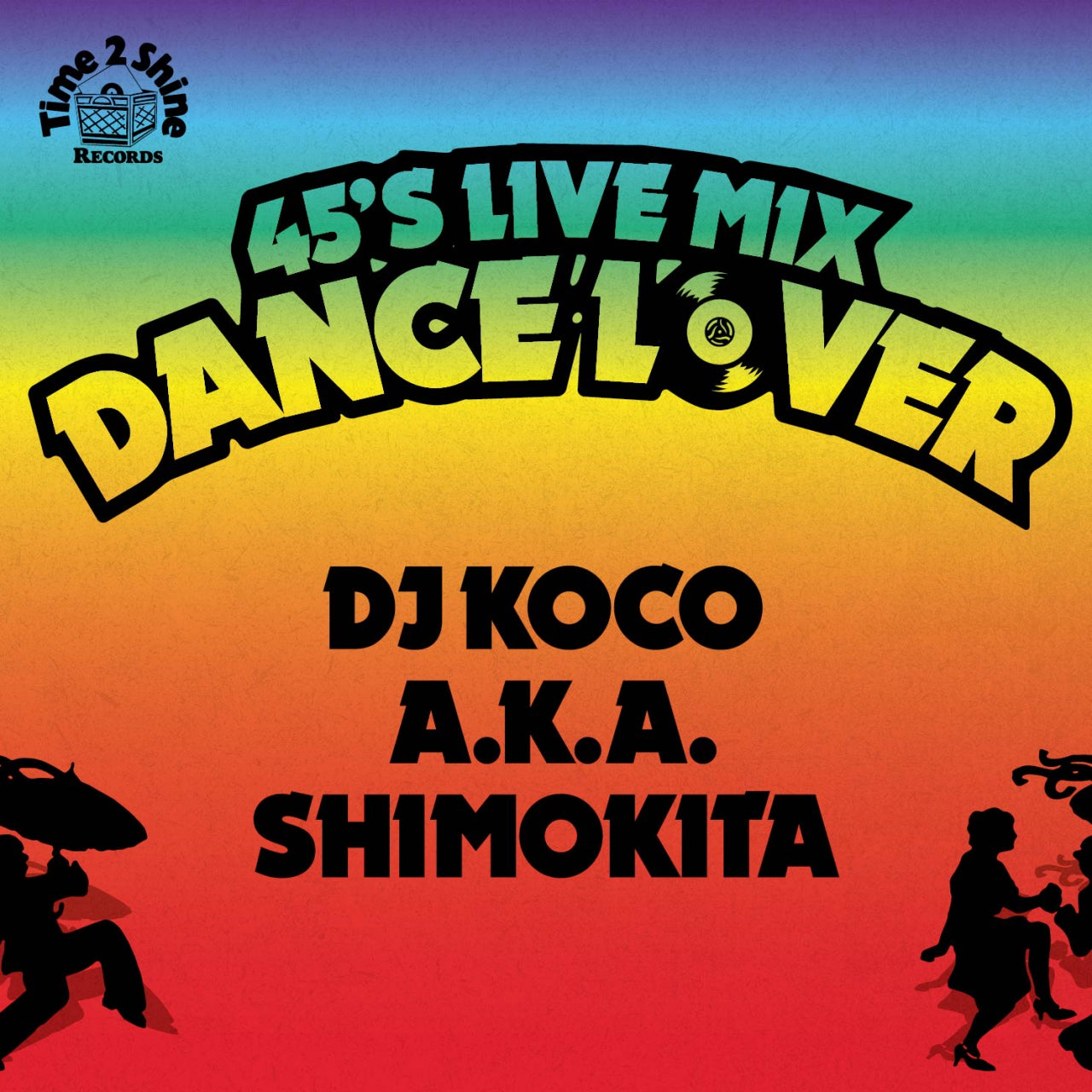 DJ KOCO a.k.a. SHIMOKITA / 45's LIVE MIX -DANCE LOVER- – TICRO MARKET