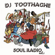 DJ TOOTHACHE a.k.a. TWIGY / SOULRADIO VOL.１
