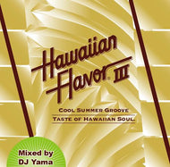 DJ YAMA / HAWAIIAN FLAVOR 3