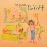 DJ BUNTA / DAY OFF
