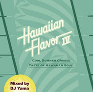 DJ YAMA / HAWAIIAN FLAVOR 4
