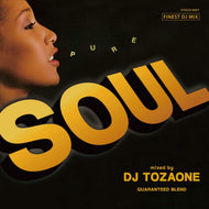 DJ TOZAONE / PURE SOUL